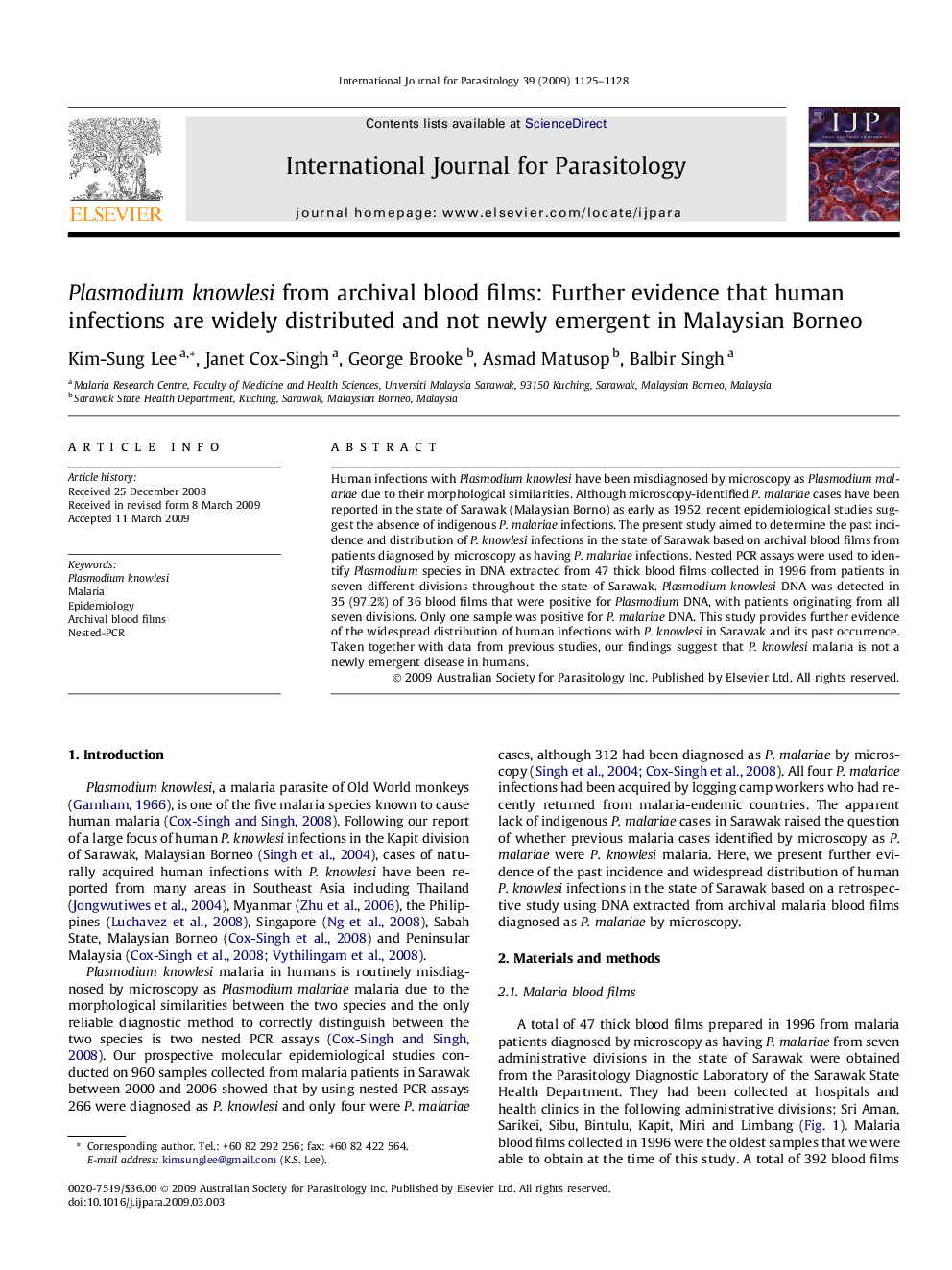 Plasmodium knowlesi from archival blood films: Further evidence that human infections are widely distributed and not newly emergent in Malaysian Borneo