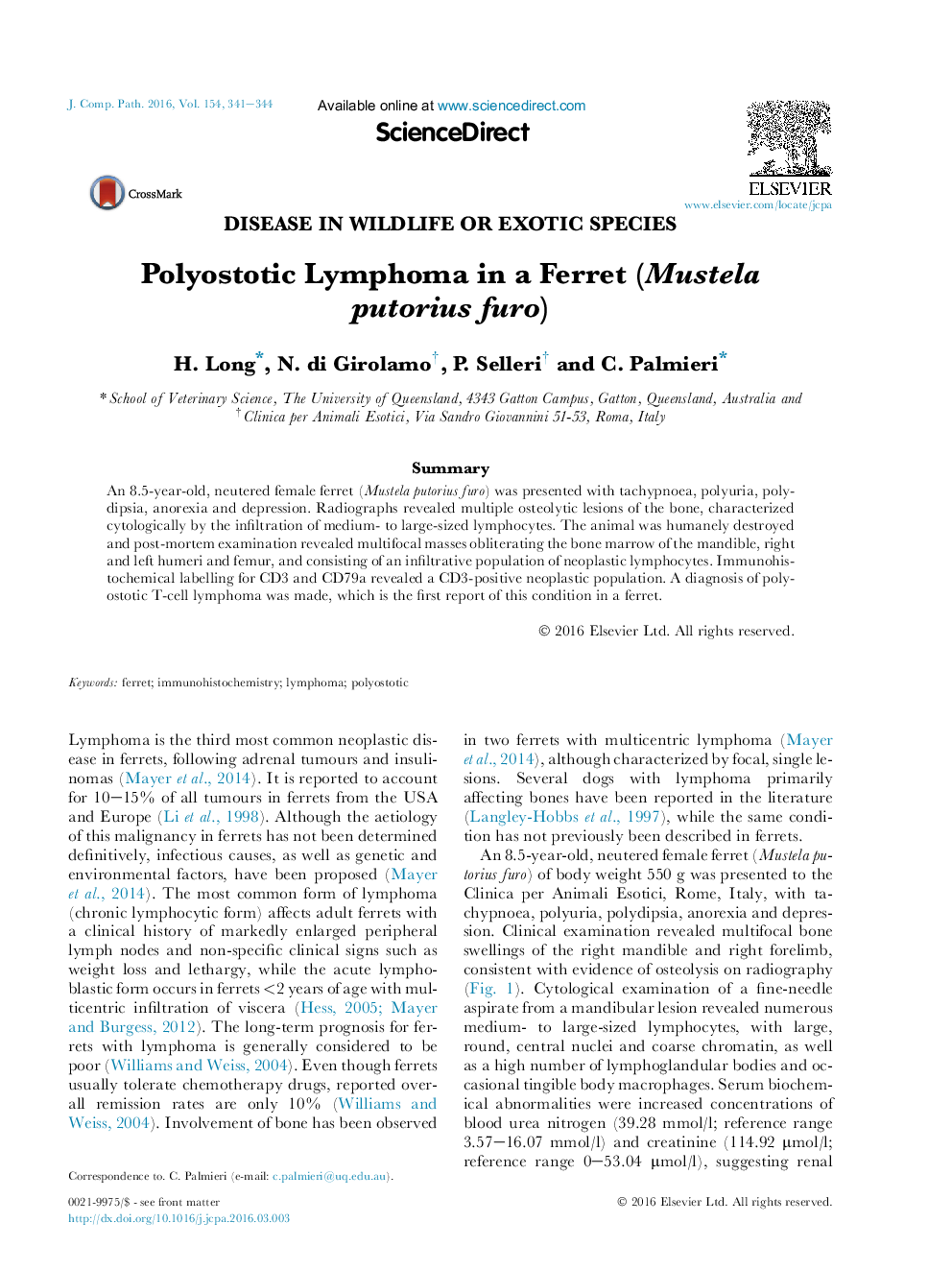 Polyostotic Lymphoma in a Ferret (Mustela putorius furo)