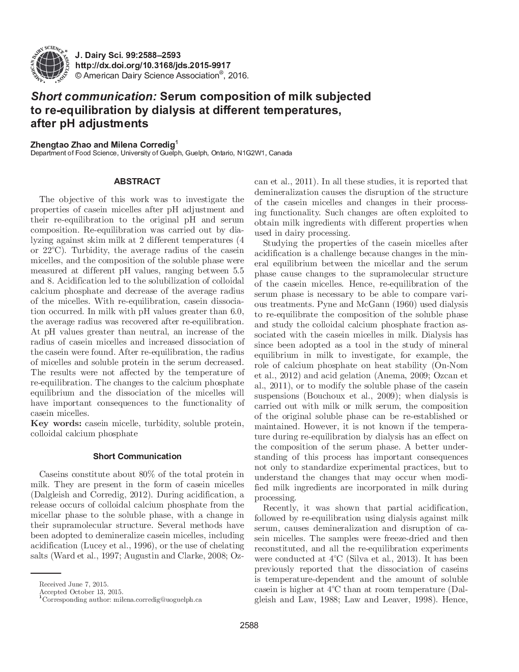 Short communication: Serum composition of milk subjected to re-equilibration by dialysis at different temperatures, after pH adjustments