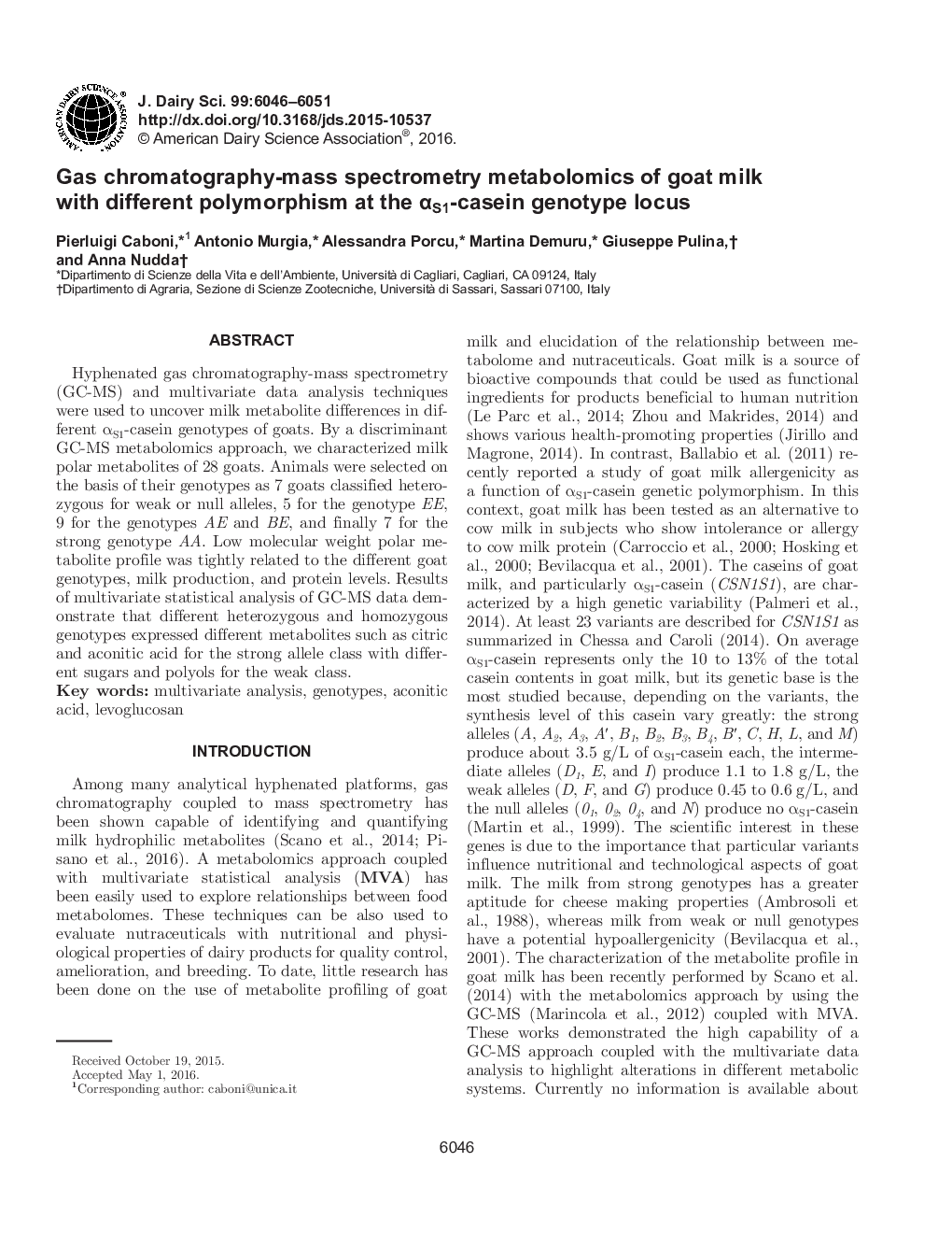 Gas chromatography-mass spectrometry metabolomics of goat milk with different polymorphism at the Î±S1-casein genotype locus