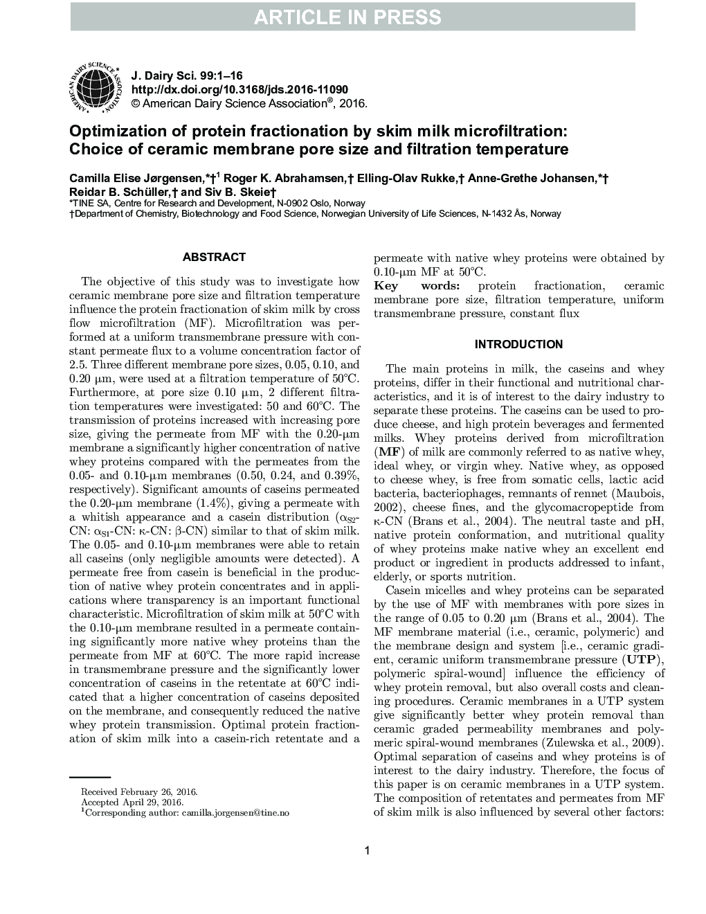 Optimization of protein fractionation by skim milk microfiltration: Choice of ceramic membrane pore size and filtration temperature