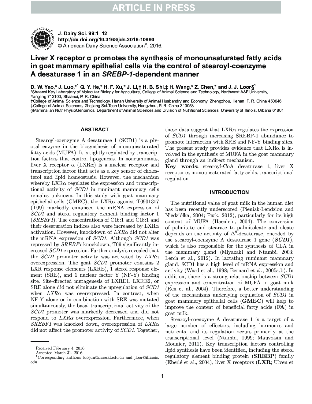 Liver X receptor Î± promotes the synthesis of monounsaturated fatty acids in goat mammary epithelial cells via the control of stearoyl-coenzyme A desaturase 1 in an SREBP-1-dependent manner