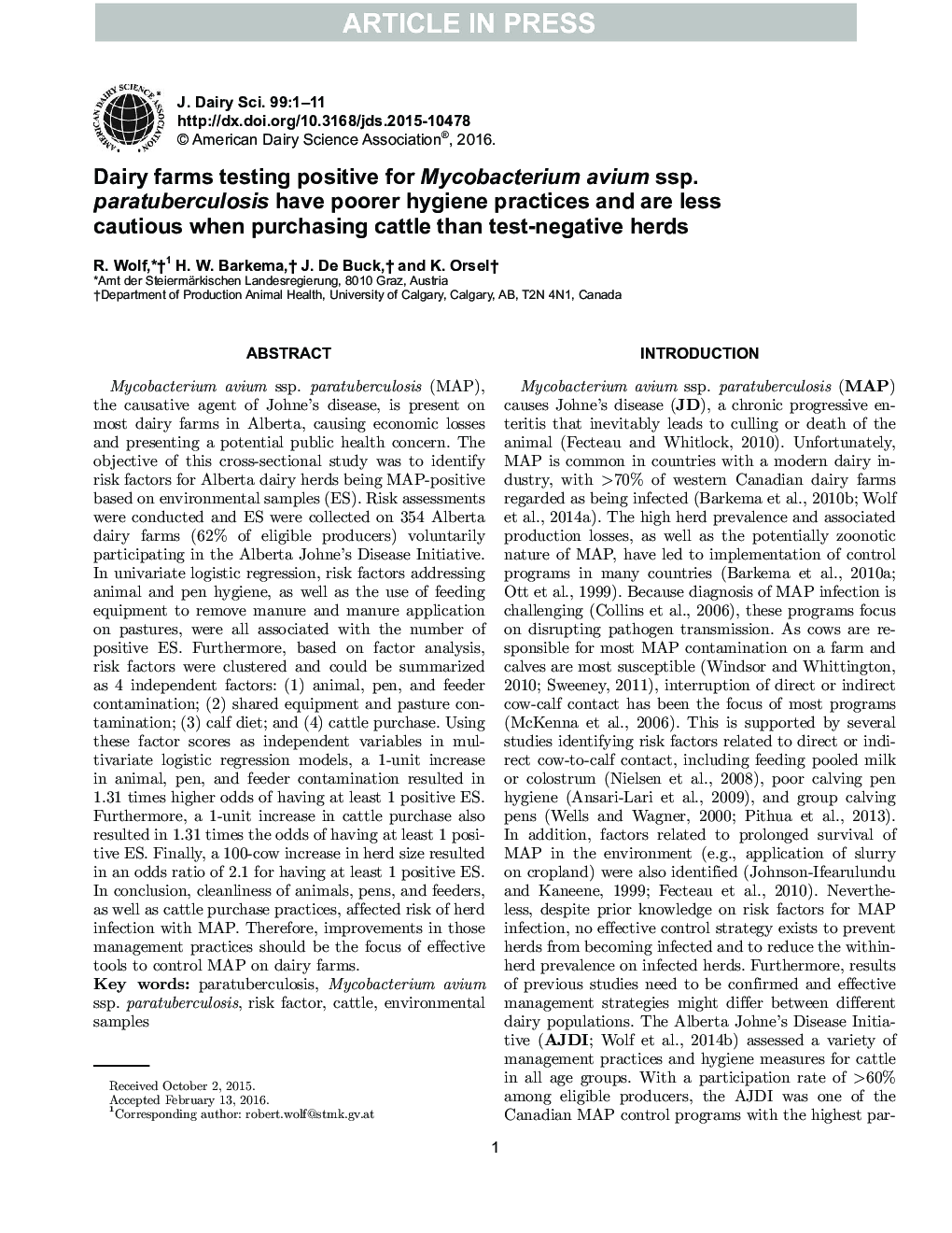 Dairy farms testing positive for Mycobacterium avium ssp. paratuberculosis have poorer hygiene practices and are less cautious when purchasing cattle than test-negative herds