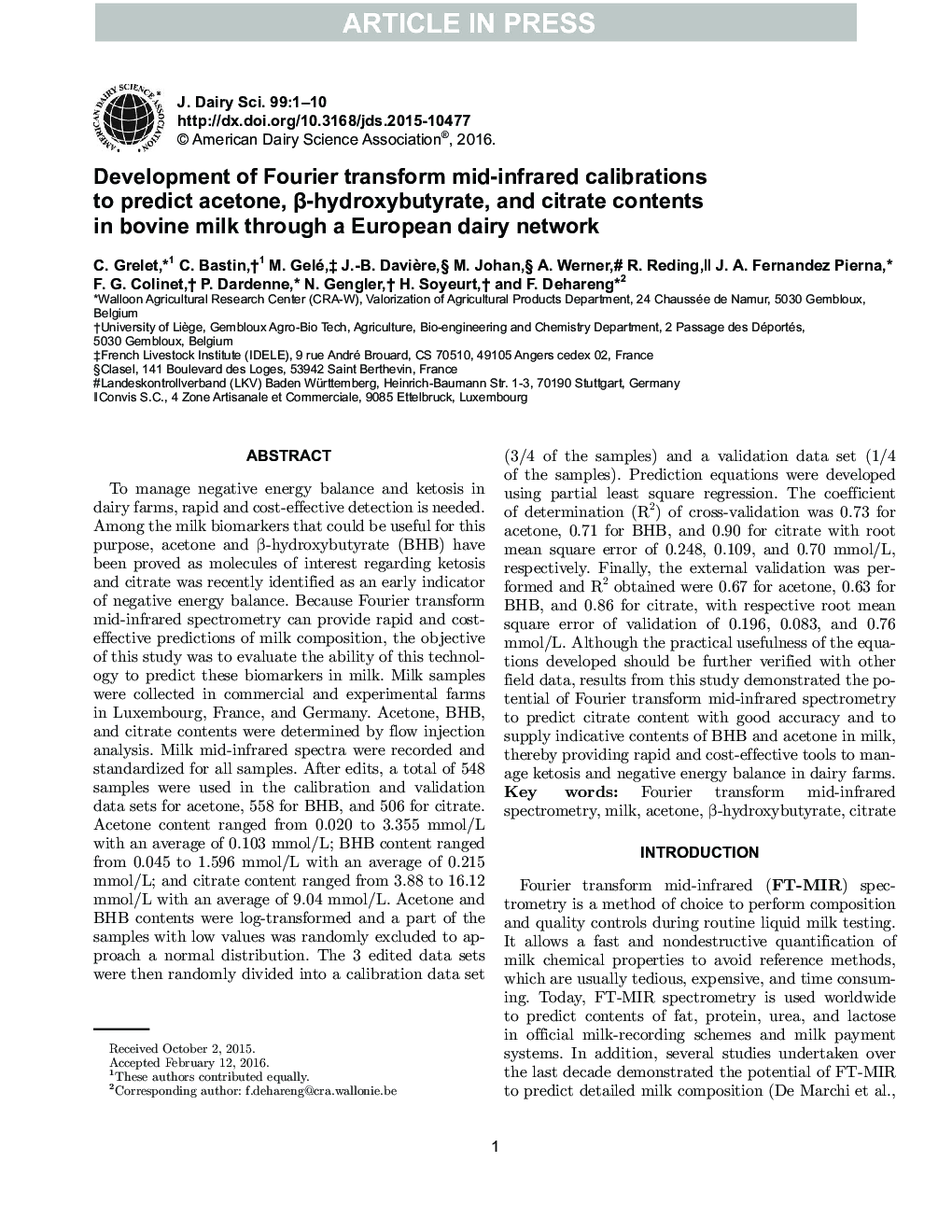 Development of Fourier transform mid-infrared calibrations to predict acetone, Î²-hydroxybutyrate, and citrate contents in bovine milk through a European dairy network