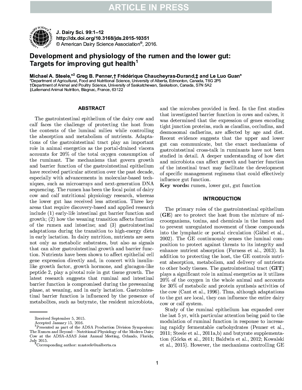 Development and physiology of the rumen and the lower gut: Targets for improving gut health1