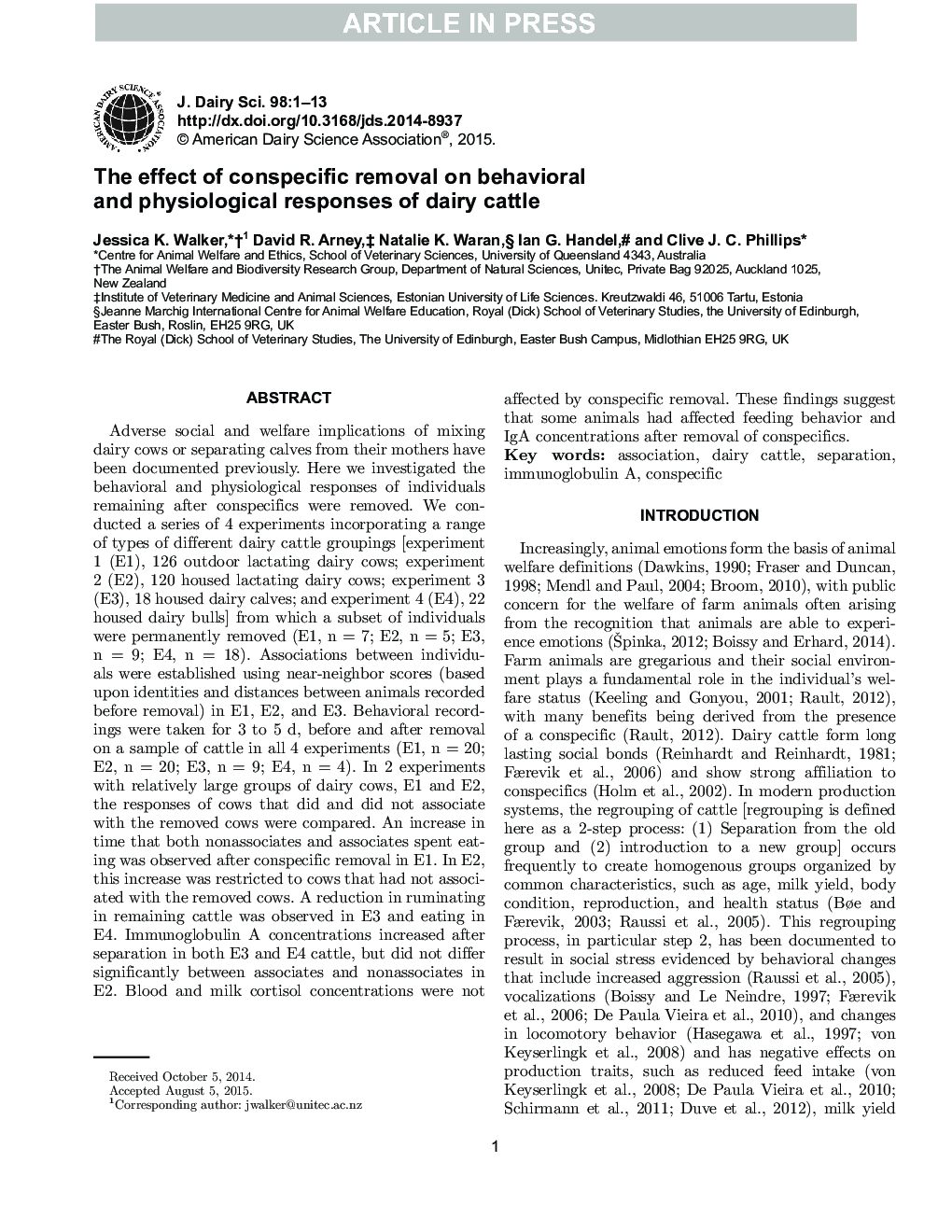 The effect of conspecific removal on behavioral and physiological responses of dairy cattle