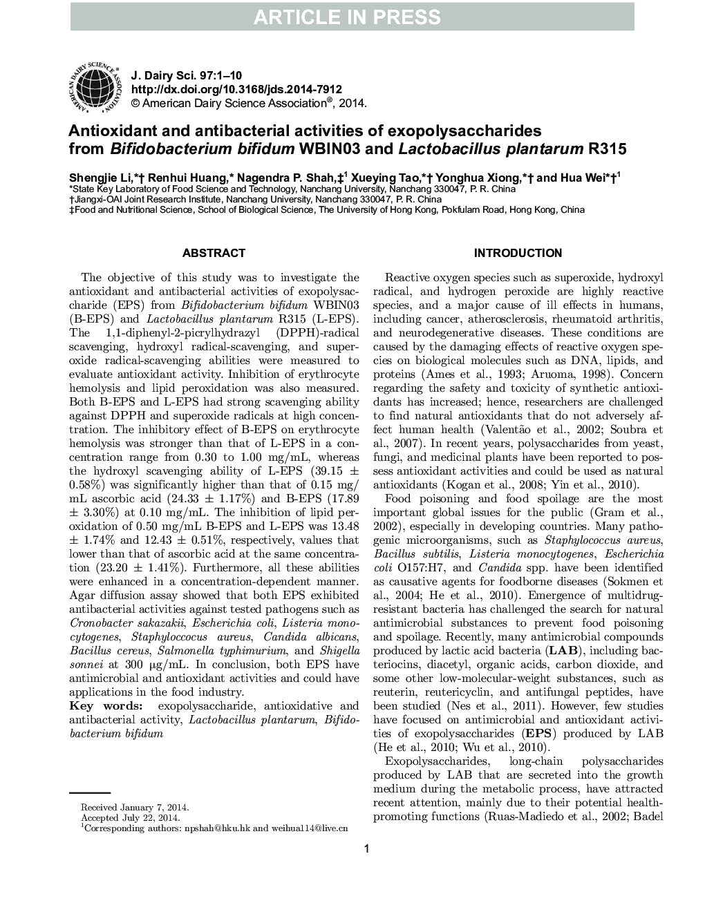 Antioxidant and antibacterial activities of exopolysaccharides from Bifidobacterium bifidum WBIN03 and Lactobacillus plantarum R315