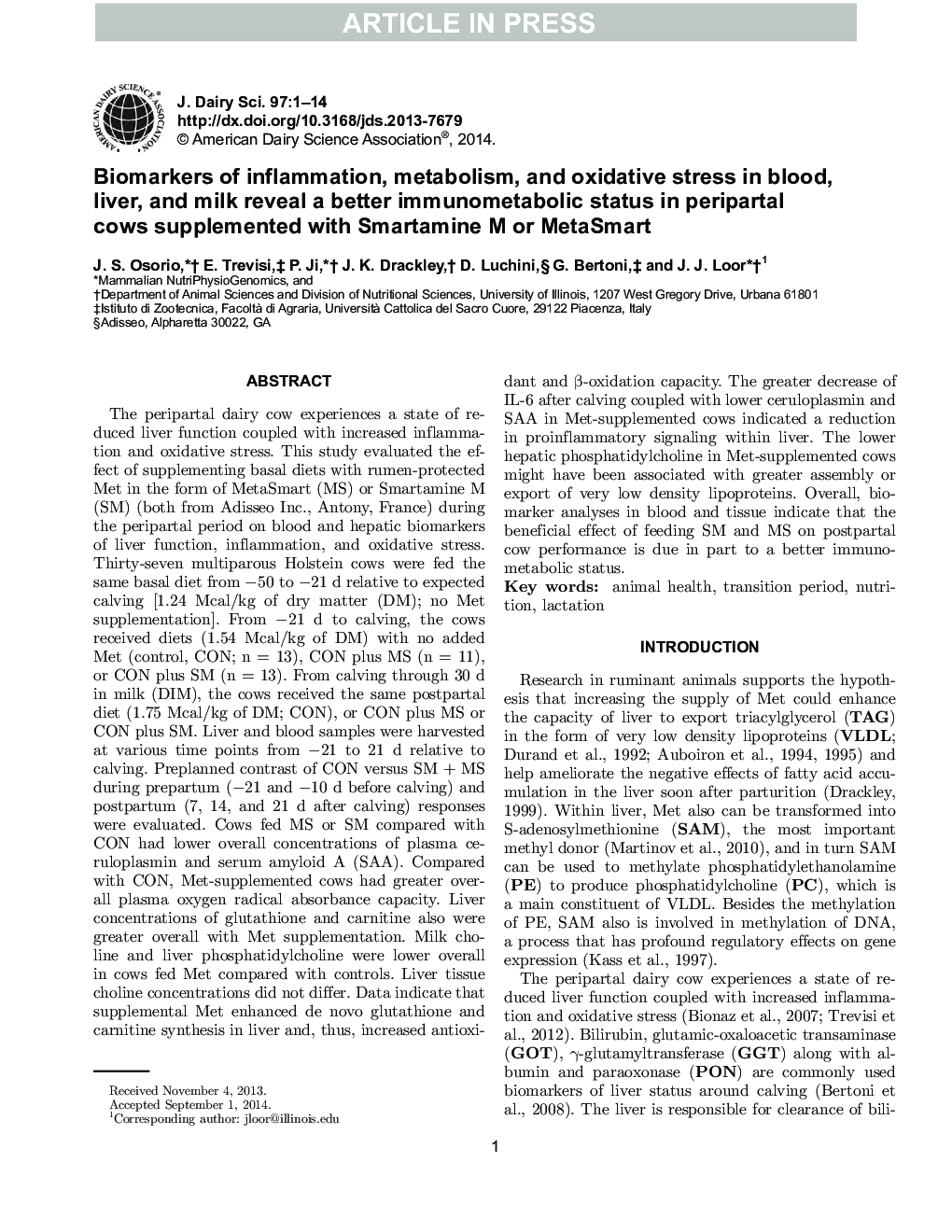 Biomarkers of inflammation, metabolism, and oxidative stress in blood, liver, and milk reveal a better immunometabolic status in peripartal cows supplemented with Smartamine M or MetaSmart