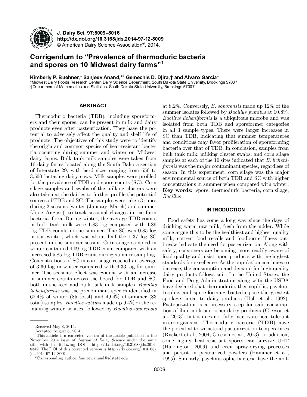 Corrigendum to “Prevalence of thermoduric bacteria and spores on 10 Midwest dairy farms”1