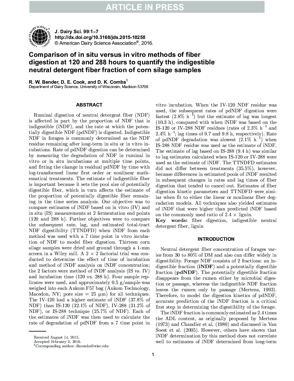 Comparison of in situ versus in vitro methods of fiber digestion at 120 and 288 hours to quantify the indigestible neutral detergent fiber fraction of corn silage samples