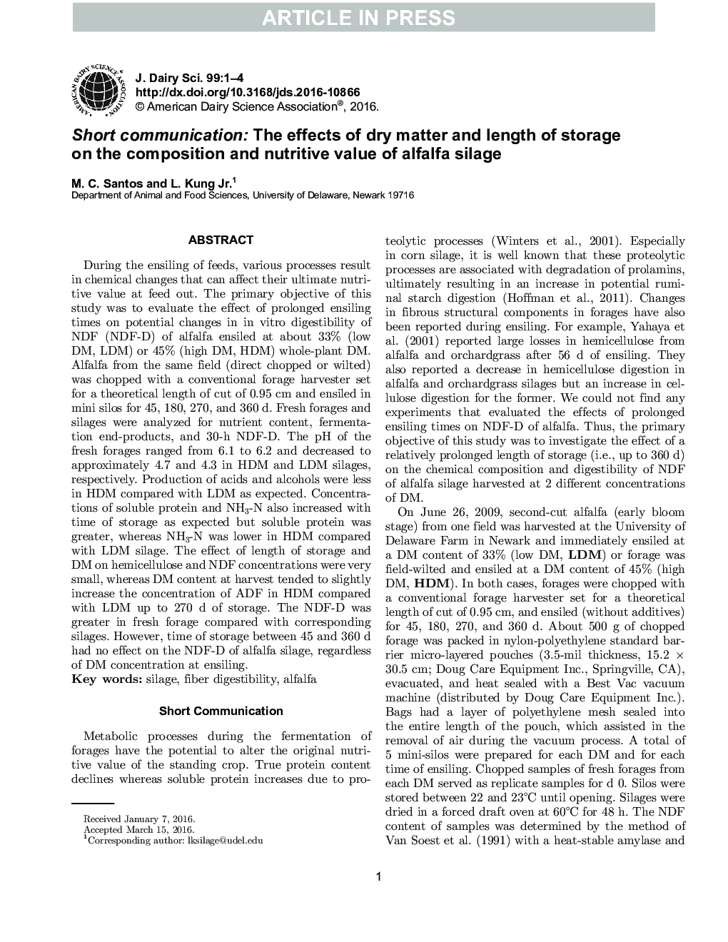 Short communication: The effects of dry matter and length of storage on the composition and nutritive value of alfalfa silage