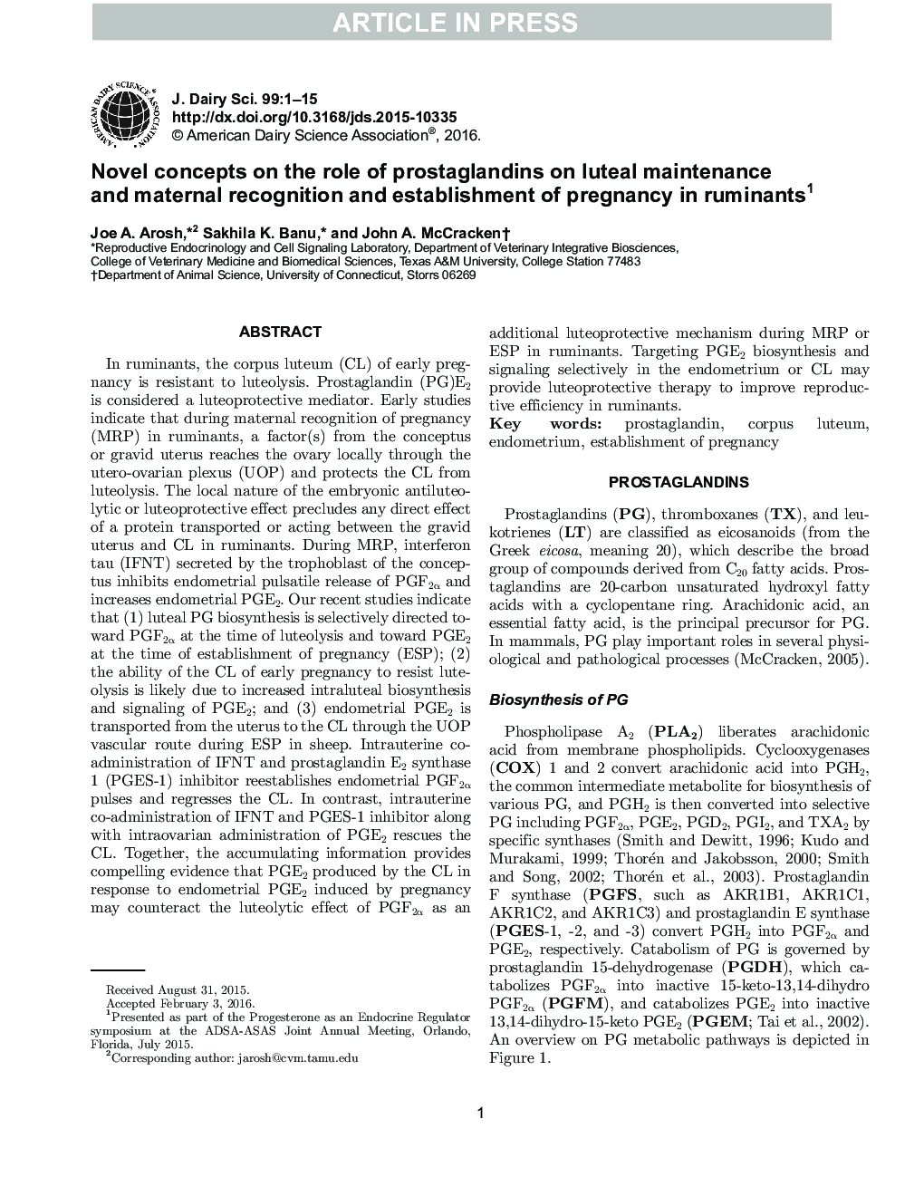 Novel concepts on the role of prostaglandins on luteal maintenance and maternal recognition and establishment of pregnancy in ruminants1