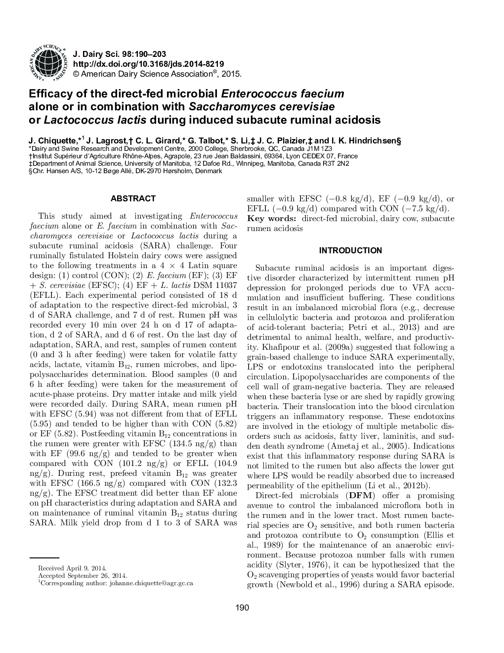 Efficacy of the direct-fed microbial Enterococcus faecium alone or in combination with Saccharomyces cerevisiae or Lactococcus lactis during induced subacute ruminal acidosis