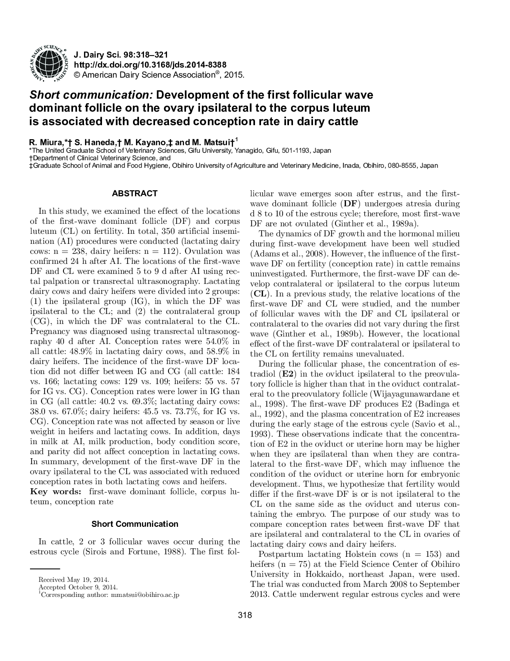 Short communication: Development of the first follicular wave dominant follicle on the ovary ipsilateral to the corpus luteum is associated with decreased conception rate in dairy cattle