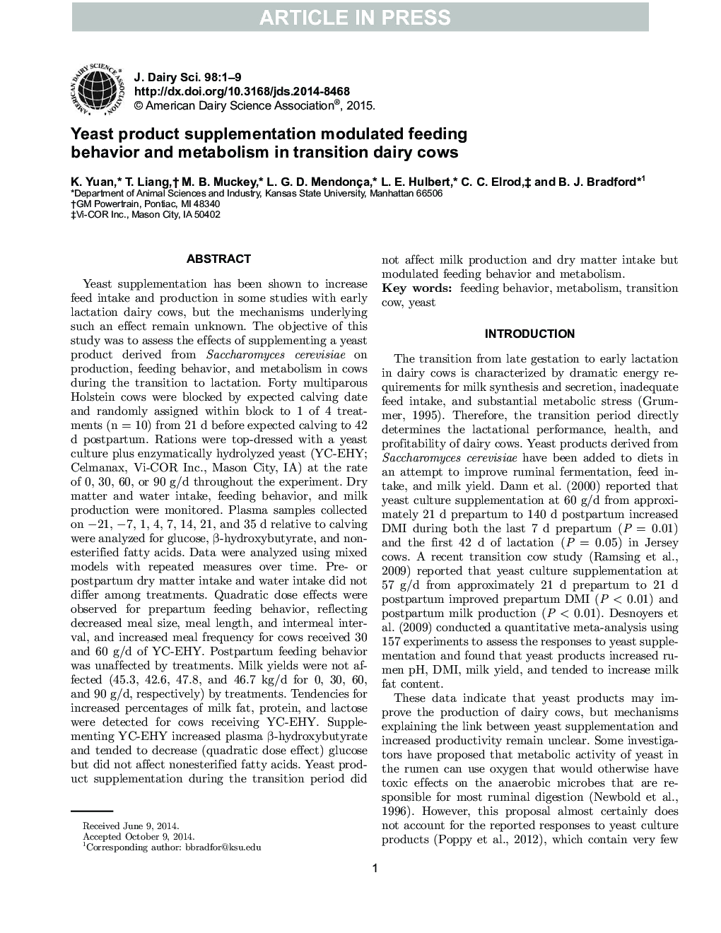 Yeast product supplementation modulated feeding behavior and metabolism in transition dairy cows