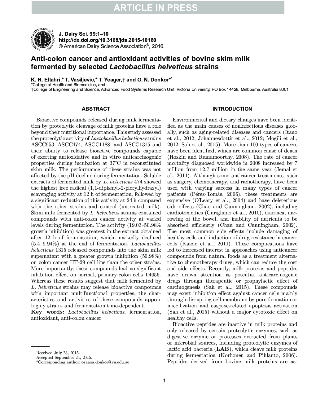 Anti-colon cancer and antioxidant activities of bovine skim milk fermented by selected Lactobacillus helveticus strains