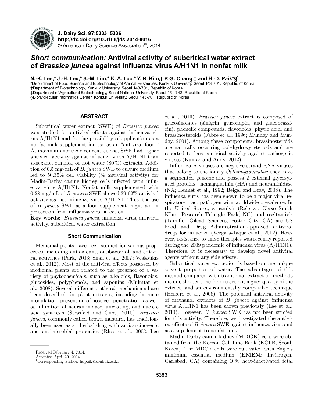 Short communication: Antiviral activity of subcritical water extract of Brassica juncea against influenza virus A/H1N1 in nonfat milk