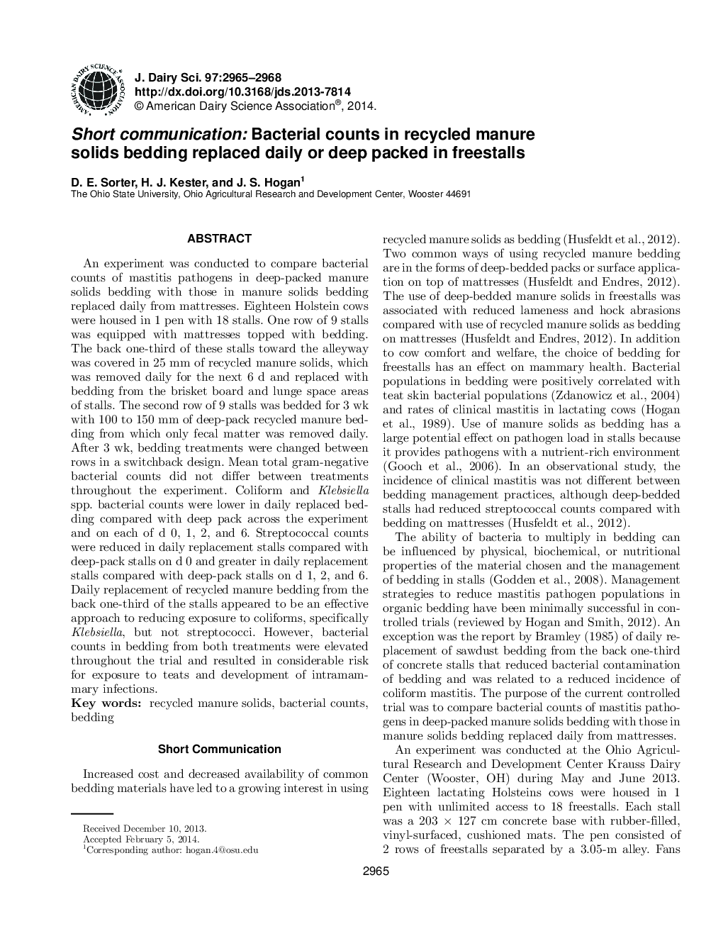 Short communication: Bacterial counts in recycled manure solids bedding replaced daily or deep packed in freestalls