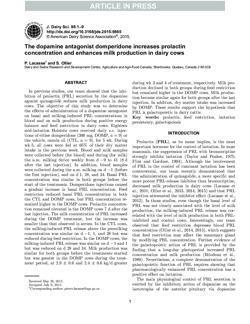 The dopamine antagonist domperidone increases prolactin concentration and enhances milk production in dairy cows