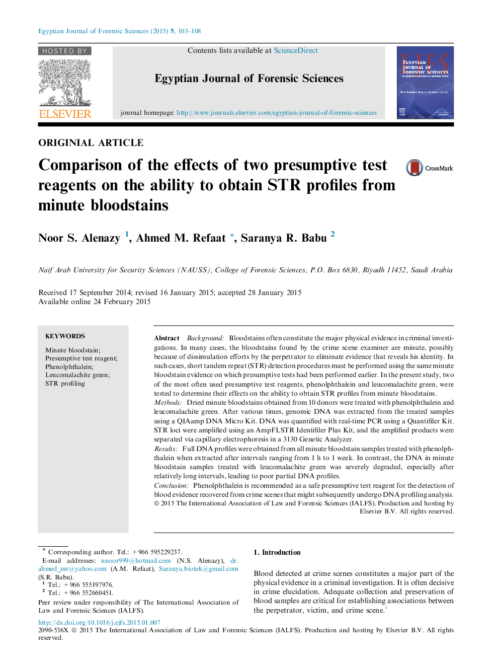 Comparison of the effects of two presumptive test reagents on the ability to obtain STR profiles from minute bloodstains 