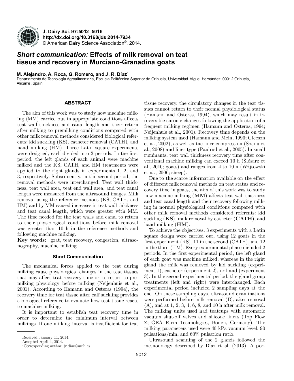 Short communication: Effects of milk removal on teat tissue and recovery in Murciano-Granadina goats