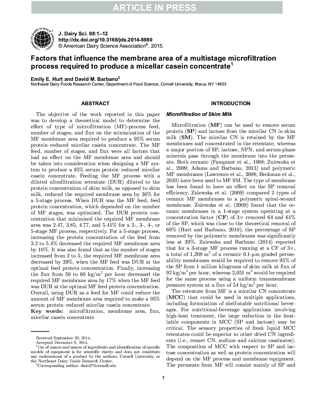 عوامل موثر بر سطح غشاء یک فرایند میکروفیلتره چند مرحله ای مورد نیاز برای تولید کنسانتره کازئین میله ای 1 