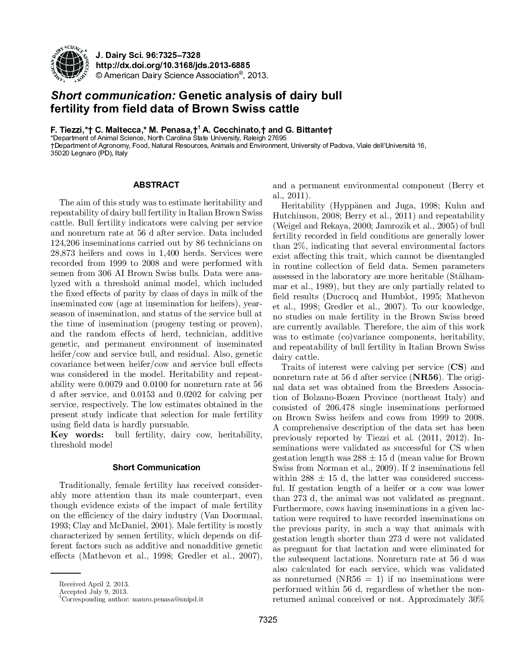 Short communication: Genetic analysis of dairy bull fertility from field data of Brown Swiss cattle