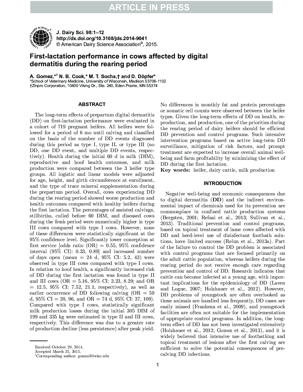 First-lactation performance in cows affected by digital dermatitis during the rearing period