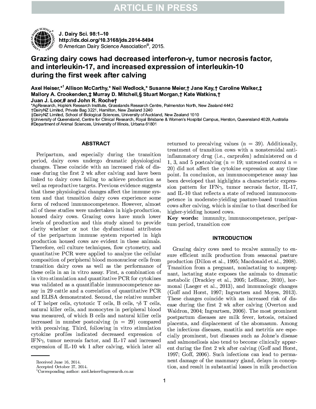 Grazing dairy cows had decreased interferon-Î³, tumor necrosis factor, and interleukin-17, and increased expression of interleukin-10 during the first week after calving