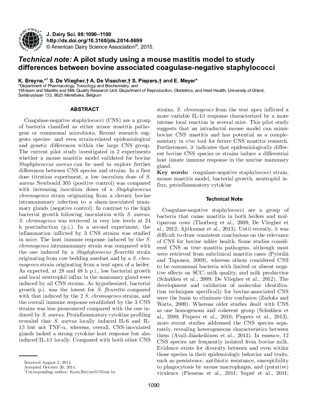 یادداشت فنی: یک مطالعه آزمایشی با استفاده از یک مدل ماستیت موش صحرایی برای مطالعه تفاوت بین استافیلوکوک های کواگولاز منفی همراه با گاو 