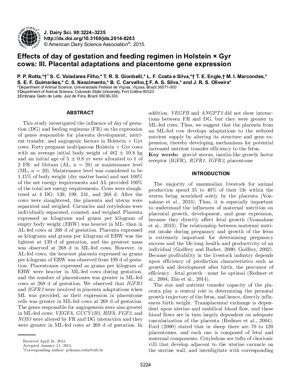 Effects of day of gestation and feeding regimen in Holstein Ã Gyr cows: III. Placental adaptations and placentome gene expression