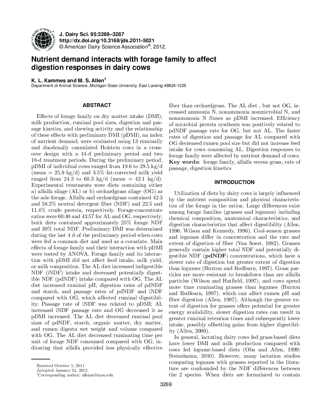 Nutrient demand interacts with forage family to affect digestion responses in dairy cows