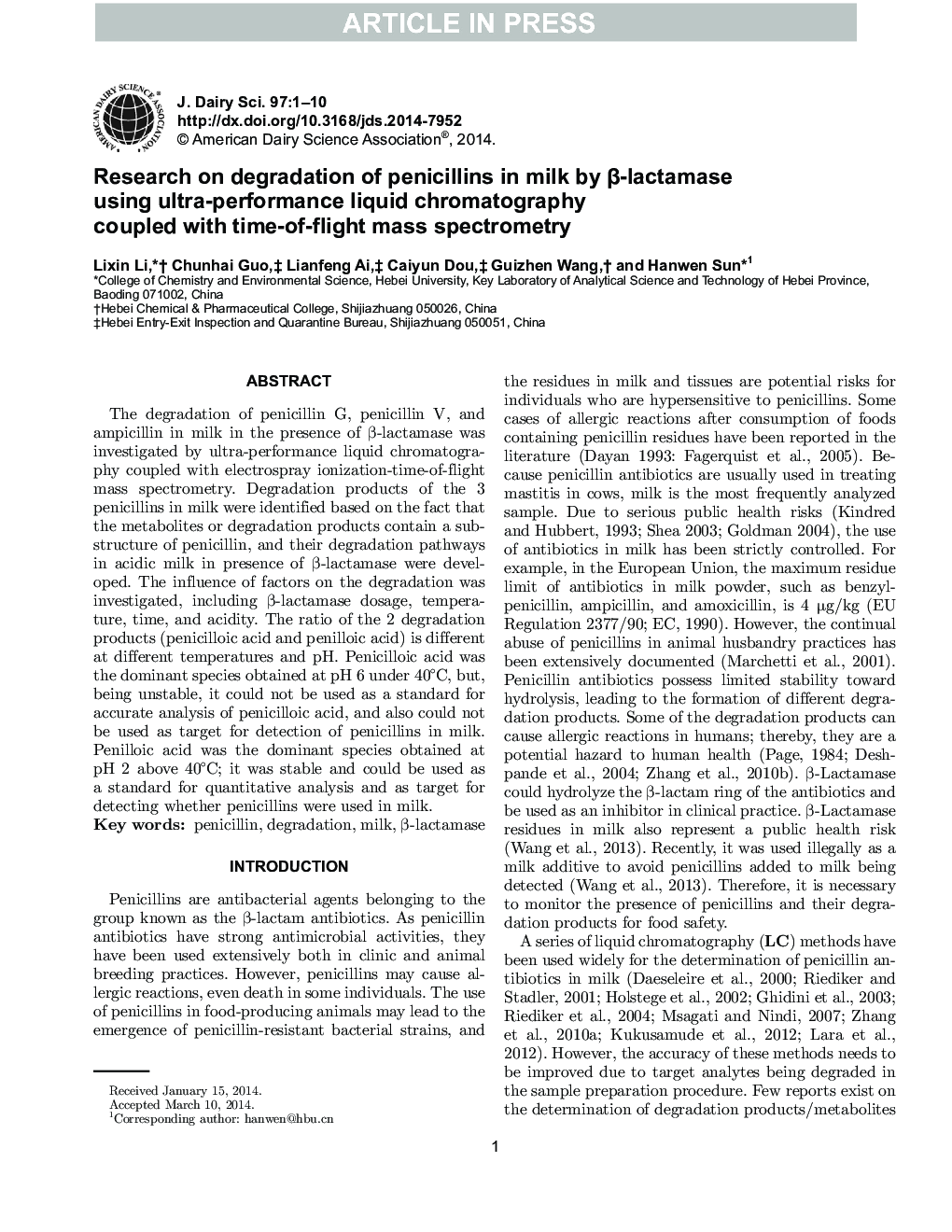 Research on degradation of penicillins in milk by Î²-lactamase using ultra-performance liquid chromatography coupled with time-of-flight mass spectrometry