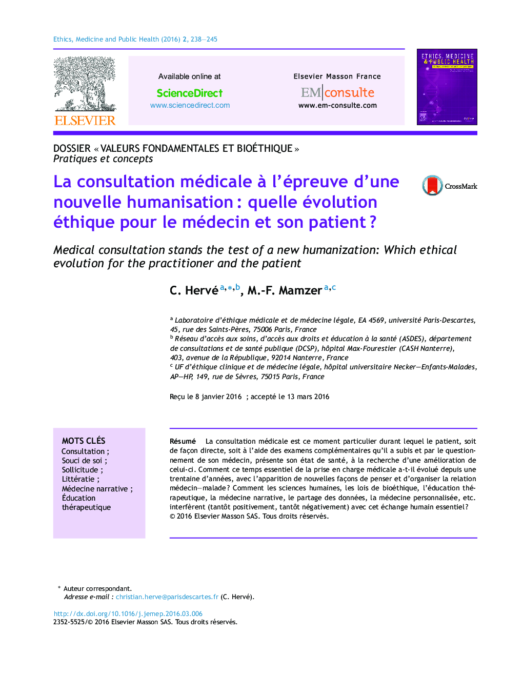 La consultation médicale à l’épreuve d’une nouvelle humanisation : quelle évolution éthique pour le médecin et son patient ?