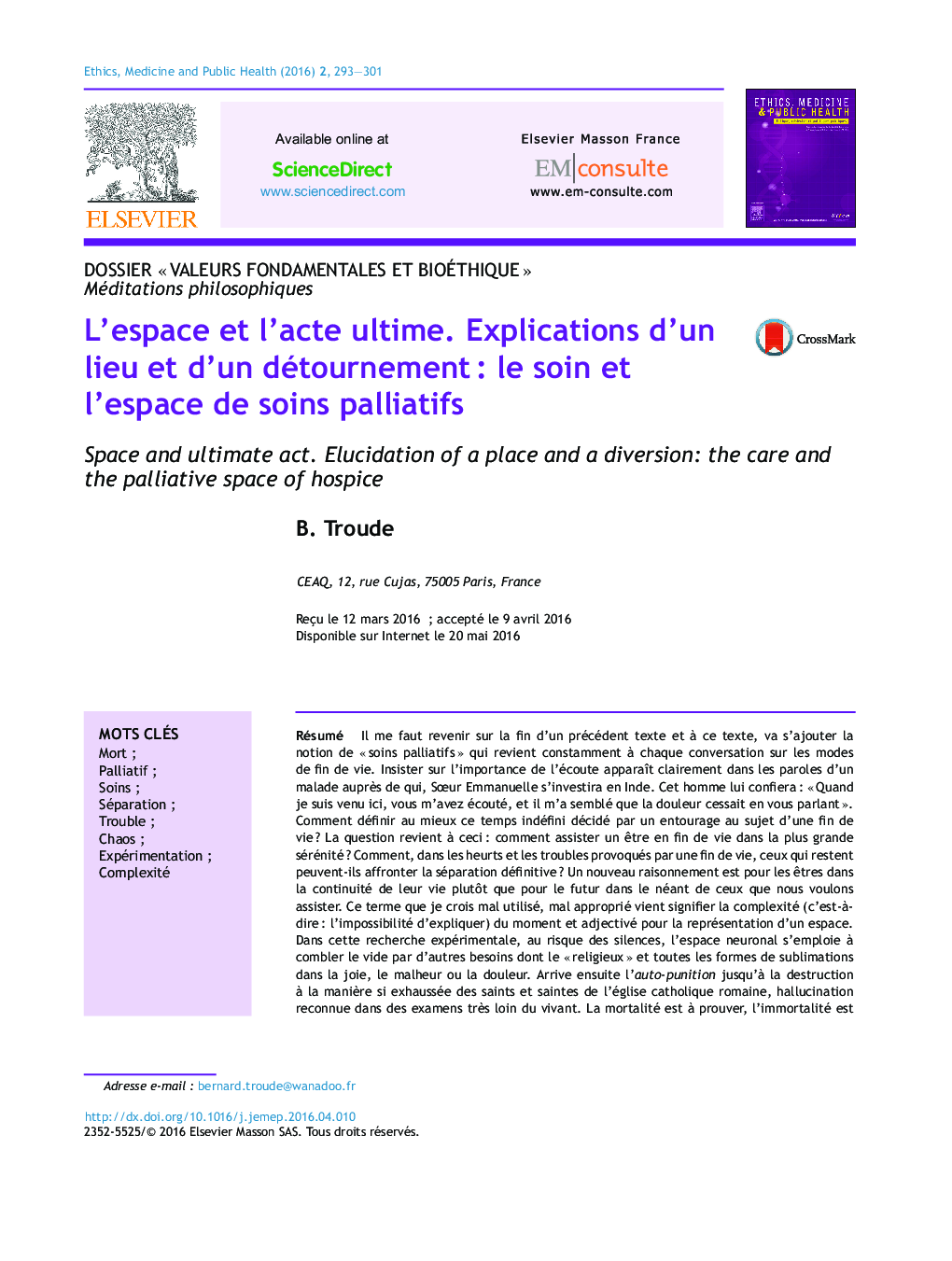 L’espace et l’acte ultime. Explications d’un lieu et d’un détournement : le soin et l’espace de soins palliatifs