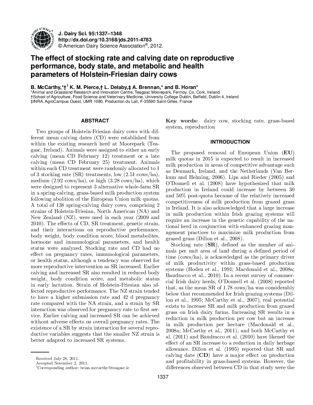 The effect of stocking rate and calving date on reproductive performance, body state, and metabolic and health parameters of Holstein-Friesian dairy cows