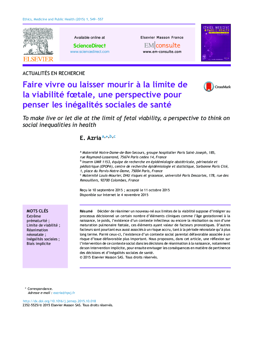 Faire vivre ou laisser mourir Ã  la limite de la viabilité fÅtale, une perspective pour penser les inégalités sociales de santé