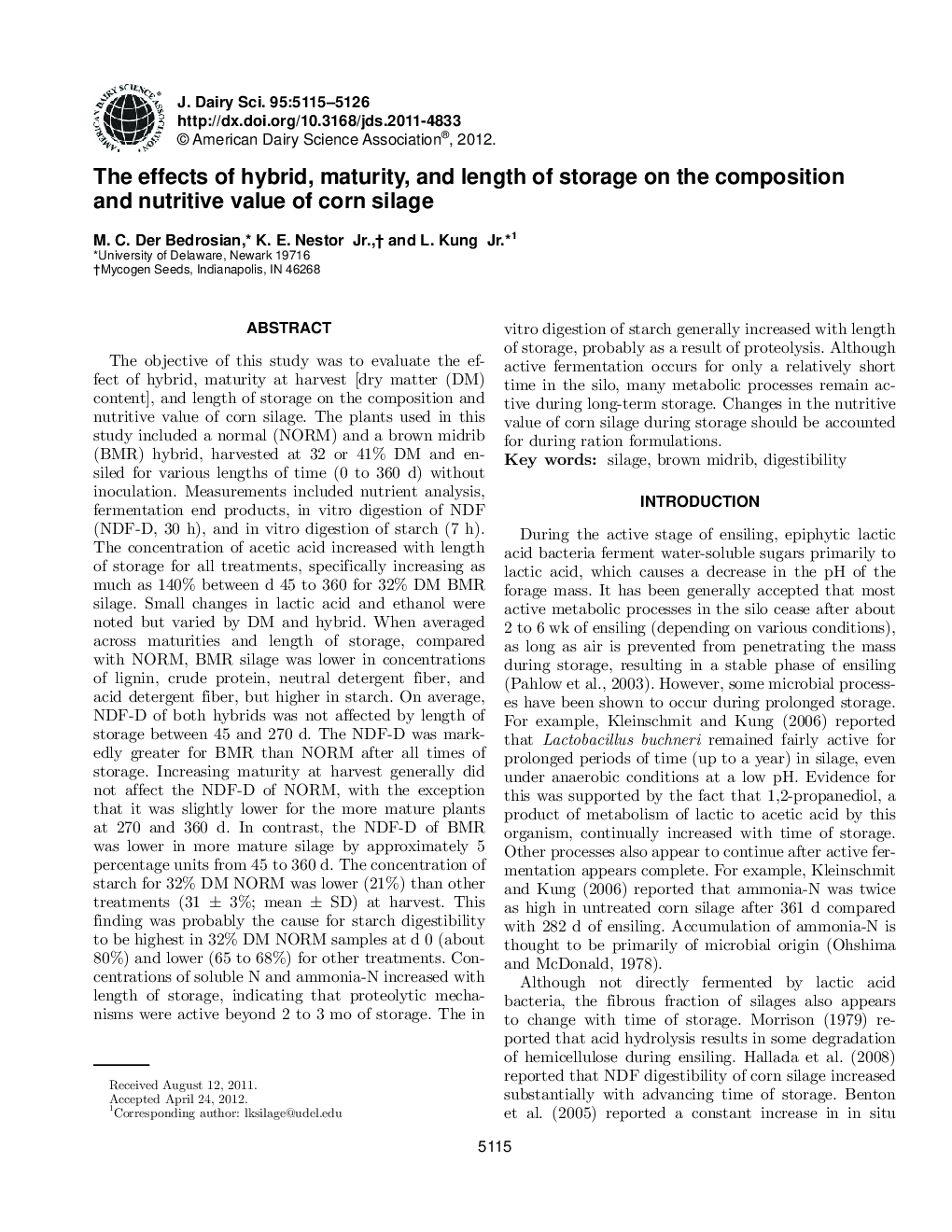 The effects of hybrid, maturity, and length of storage on the composition and nutritive value of corn silage