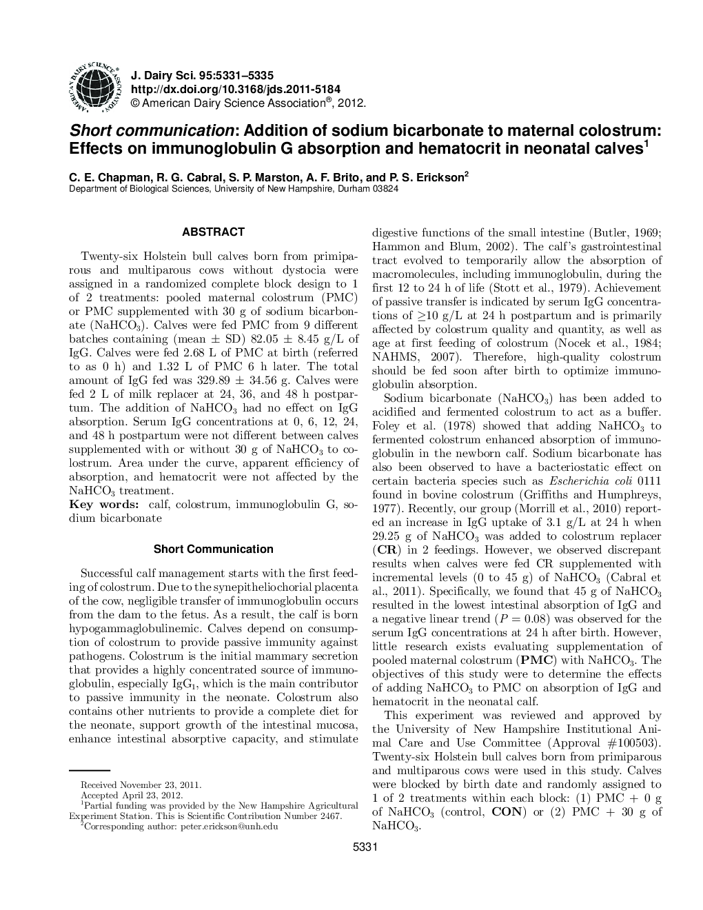 Short communication: Addition of sodium bicarbonate to maternal colostrum: Effects on immunoglobulinÂ g absorption and hematocrit in neonatal calves