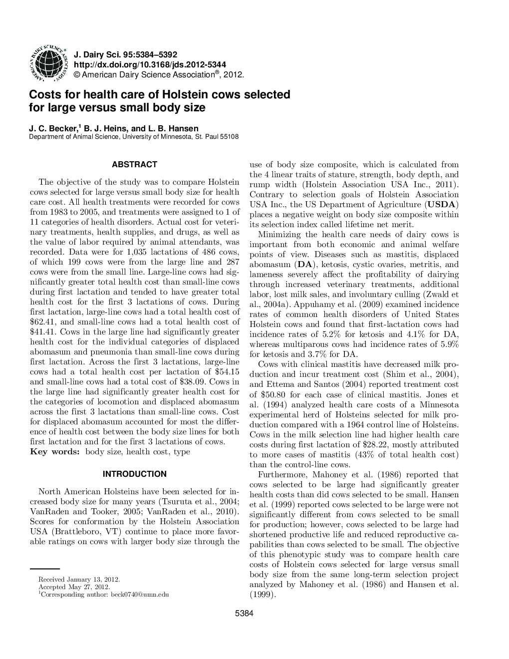 عکس صفحه اول مقاله: Costs for health care of Holstein cows selected for large versus small body size Costs for health care of Holstein cows selected for large versus small body size