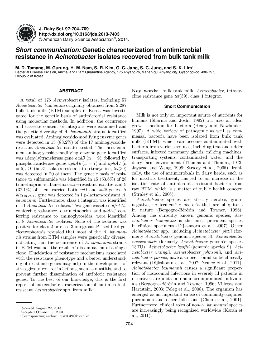 Short communication: Genetic characterization of antimicrobial resistance in Acinetobacter isolates recovered from bulk tank milk