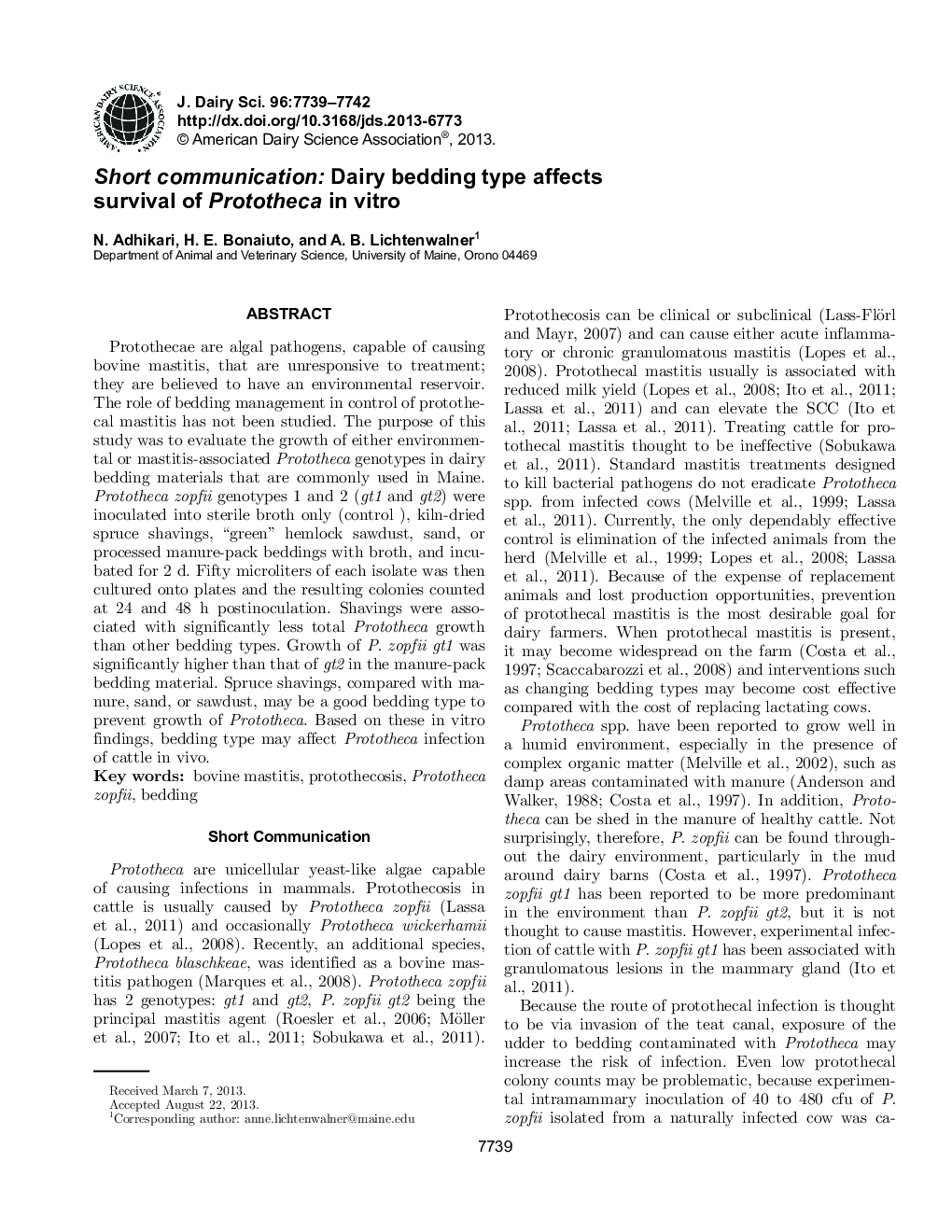 Short communication: Dairy bedding type affects survival of Prototheca in vitro