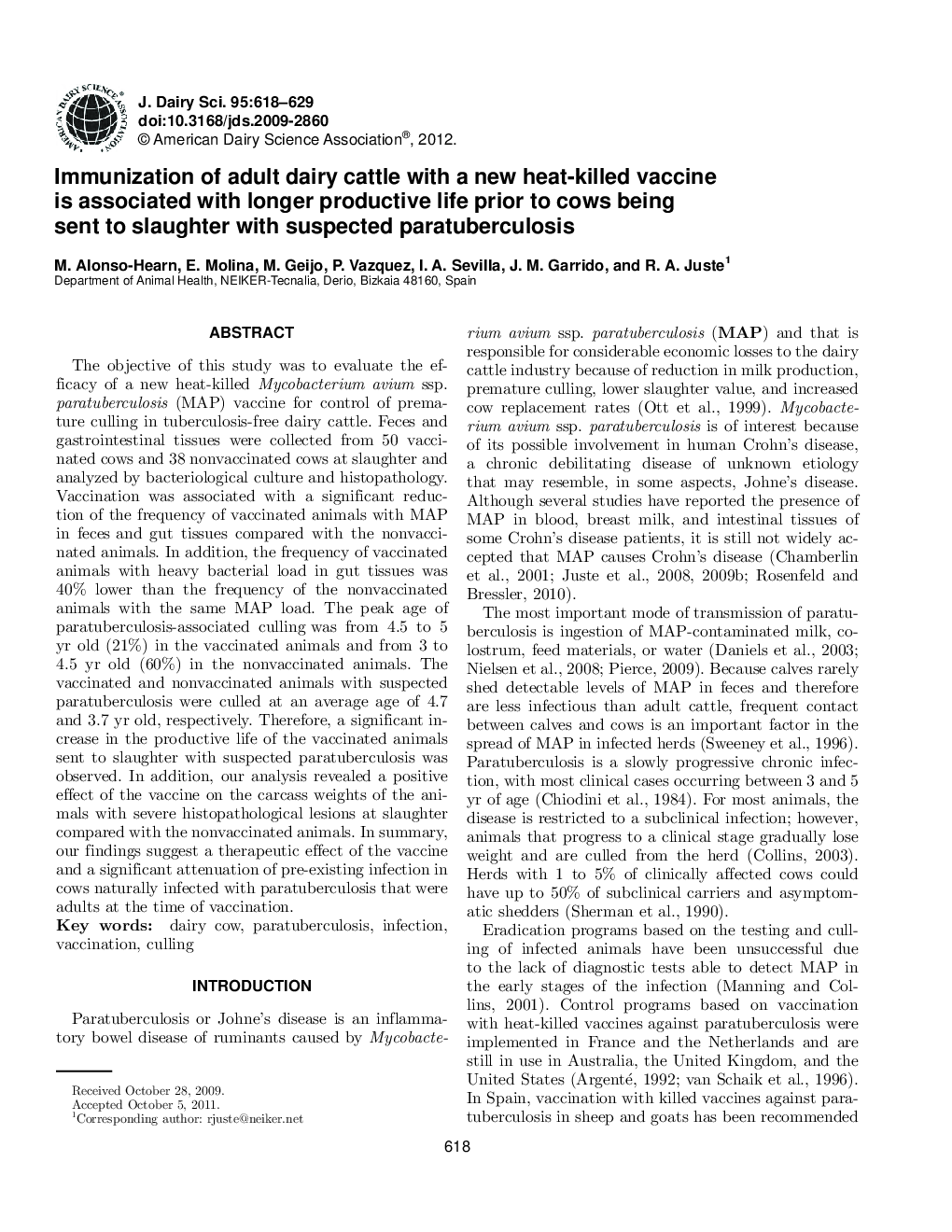 Immunization of adult dairy cattle with a new heat-killed vaccine is associated with longer productive life prior to cows being sent to slaughter with suspected paratuberculosis