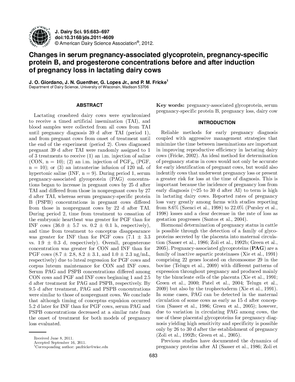Changes in serum pregnancy-associated glycoprotein, pregnancy-specific protein B, and progesterone concentrations before and after induction of pregnancy loss in lactating dairy cows