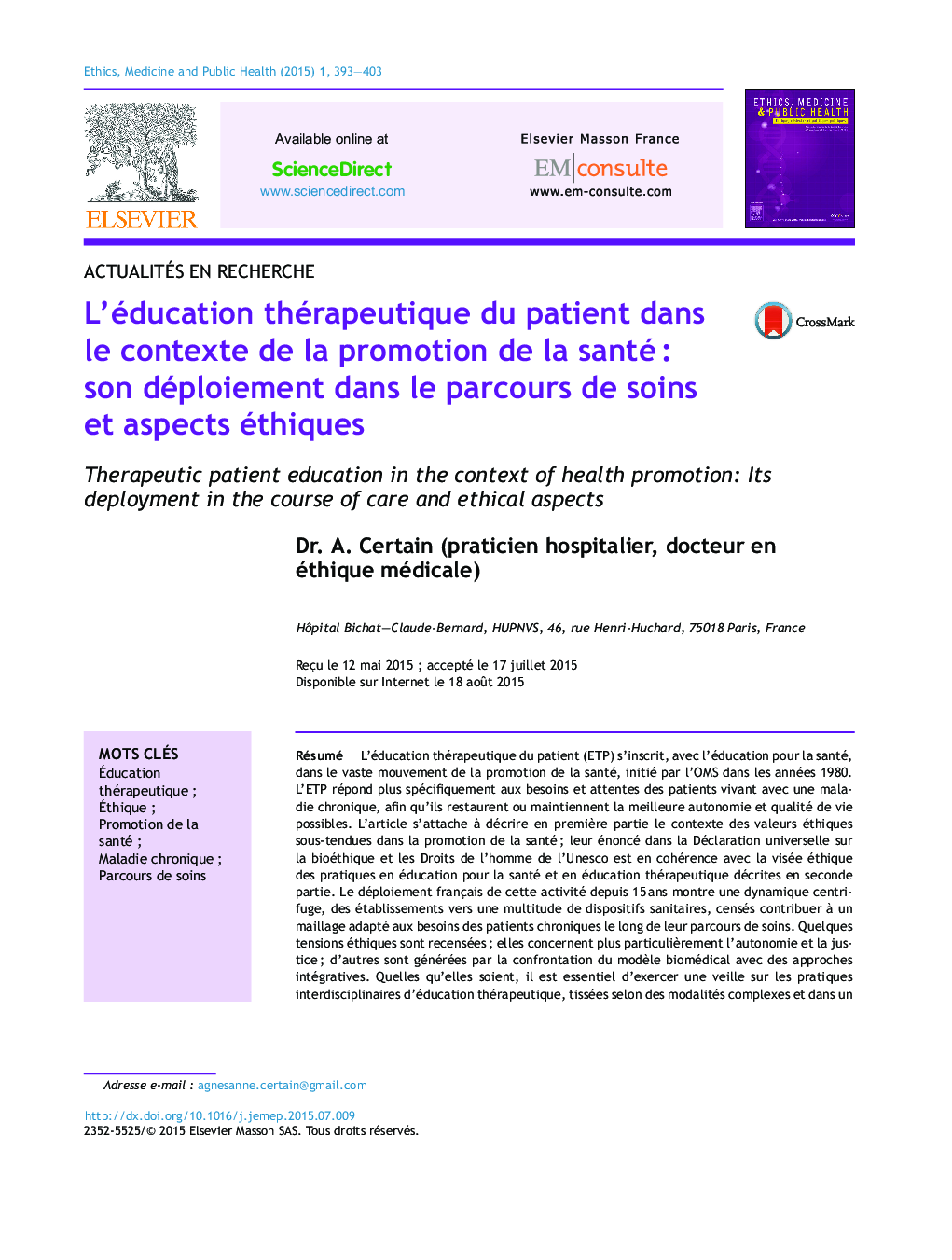 L’éducation thérapeutique du patient dans le contexte de la promotion de la santé : son déploiement dans le parcours de soins et aspects éthiques