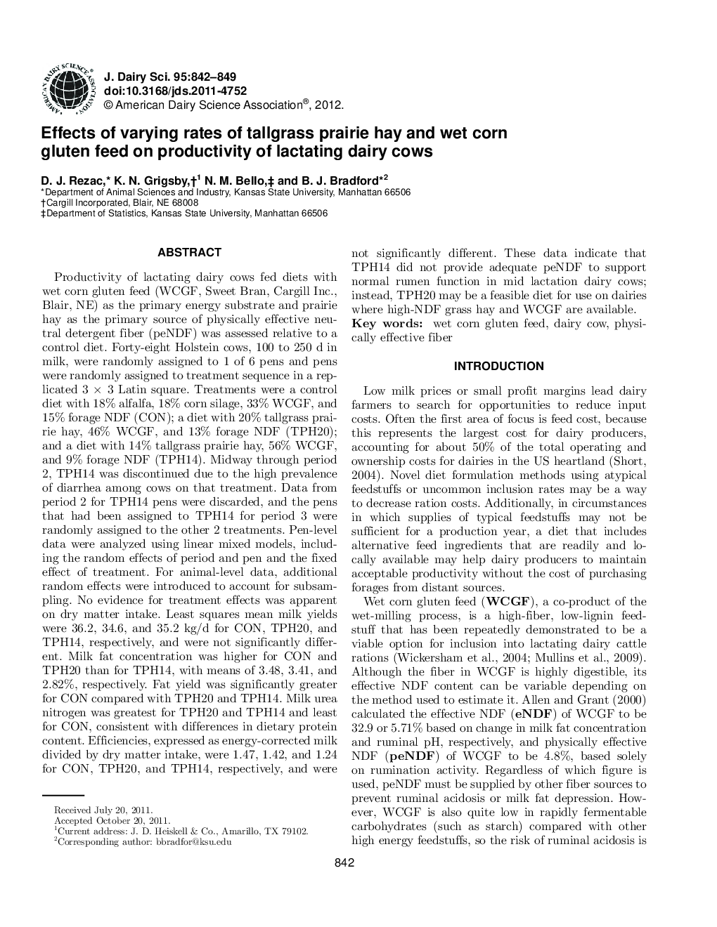 Effects of varying rates of tallgrass prairie hay and wet corn gluten feed on productivity of lactating dairy cows