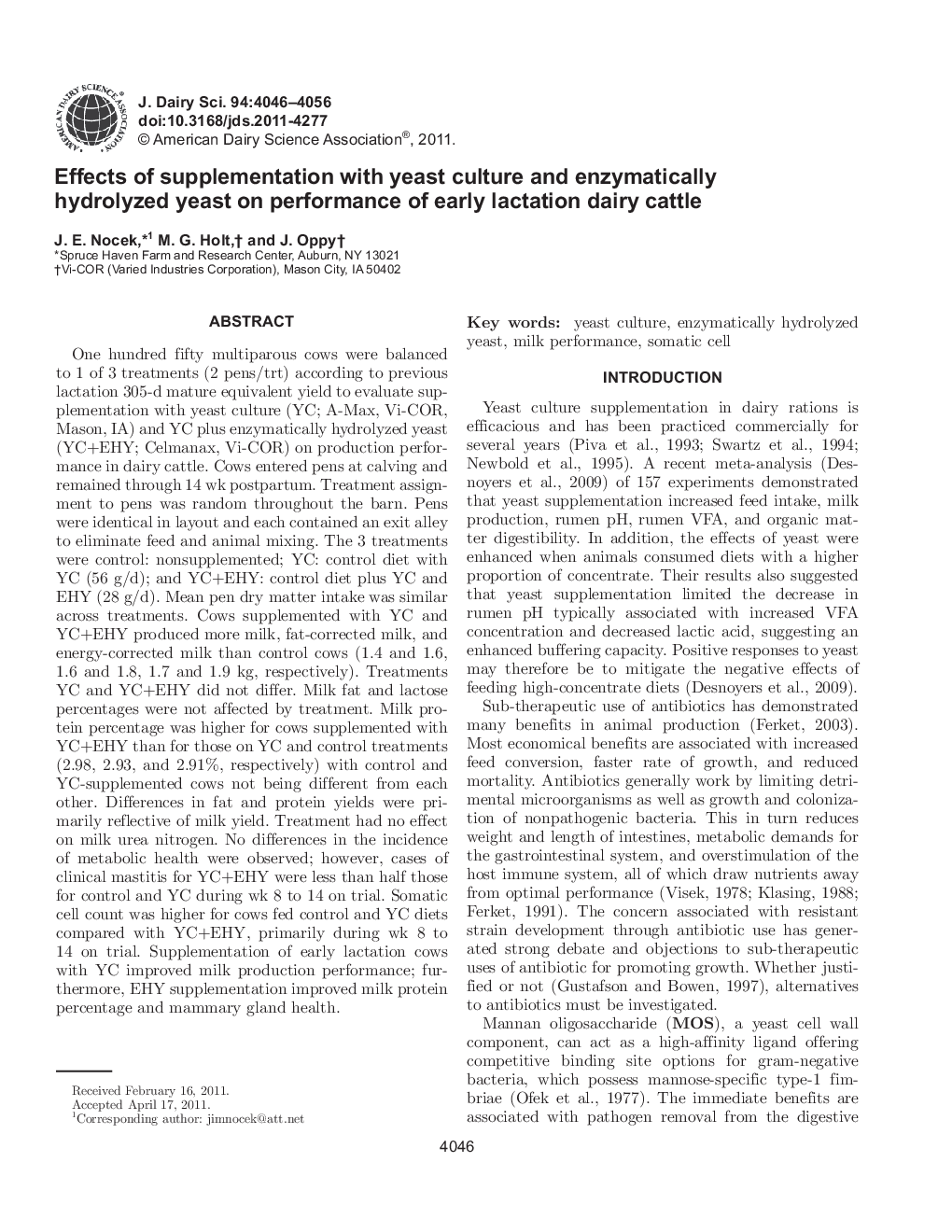 Effects of supplementation with yeast culture and enzymatically hydrolyzed yeast on performance of early lactation dairy cattle