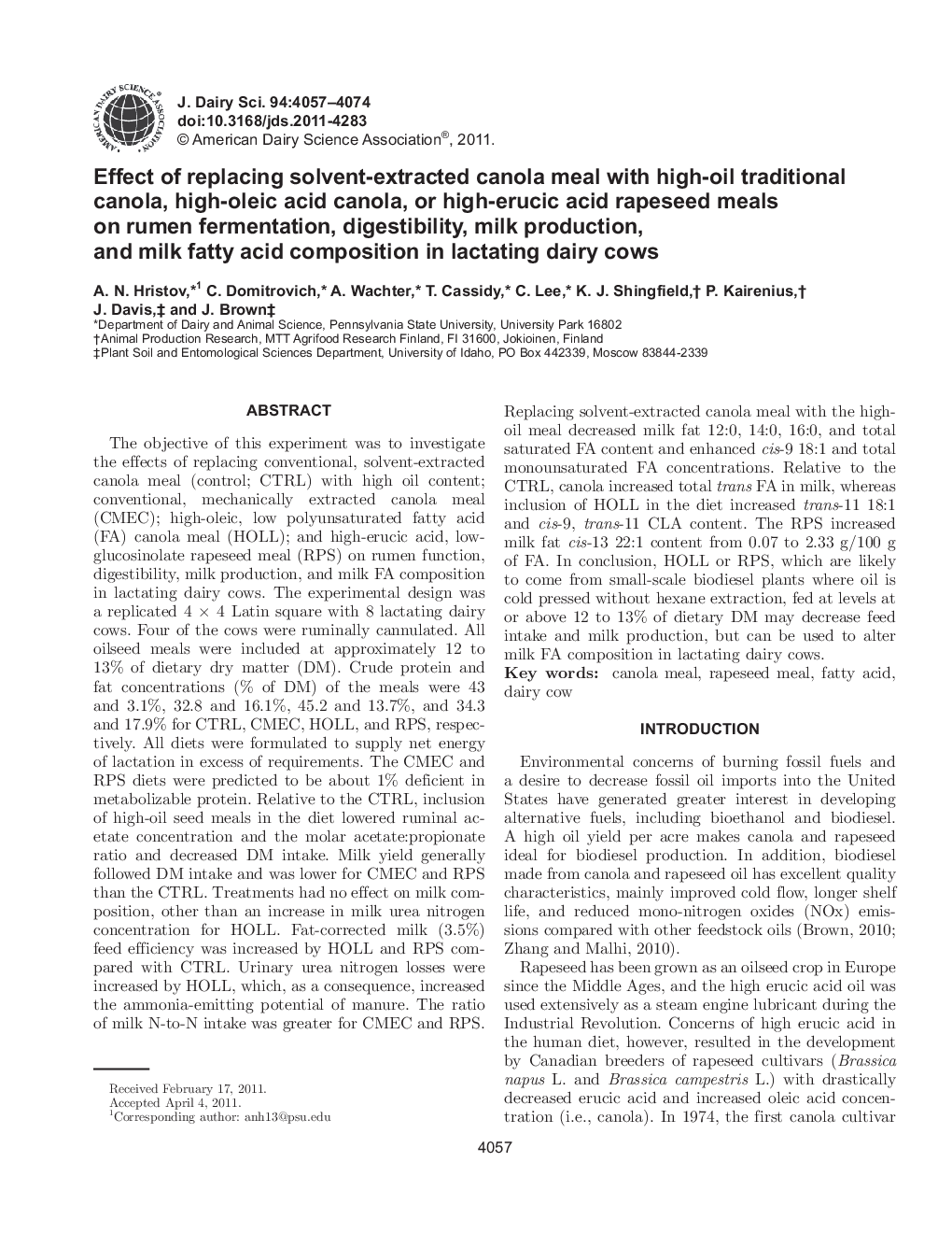 Effect of replacing solvent-extracted canola meal with high-oil traditional canola, high-oleic acid canola, or high-erucic acid rapeseed meals on rumen fermentation, digestibility, milk production, and milk fatty acid composition in lactating dairy cows