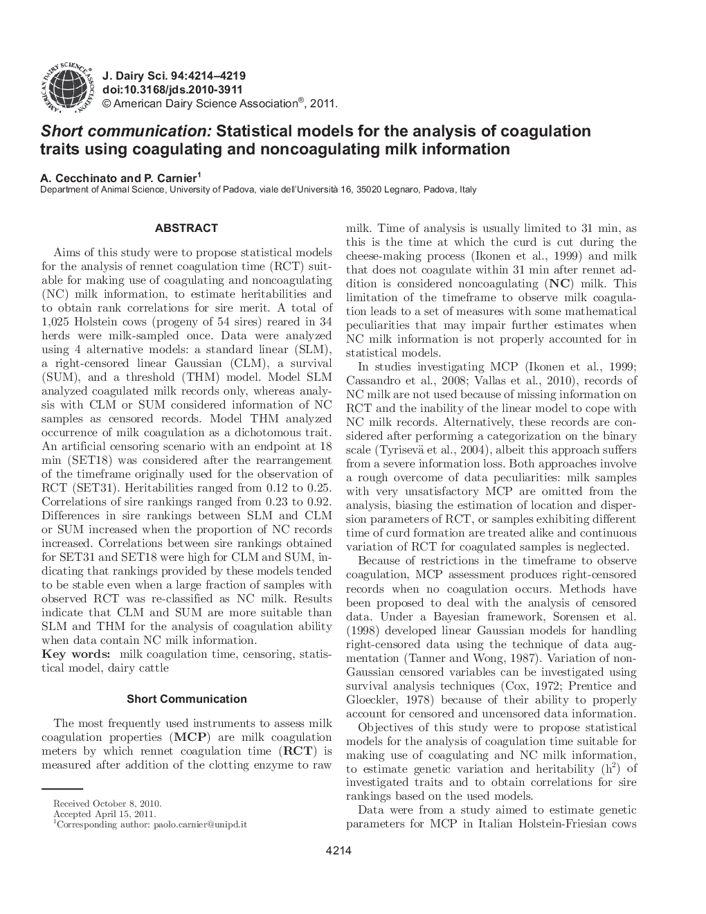 Short communication: Statistical models for the analysis of coagulation traits using coagulating and noncoagulating milk information