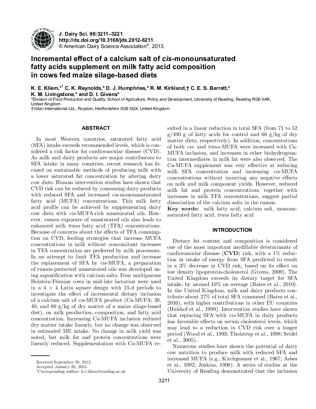Incremental effect of a calcium salt of cis-monounsaturated fatty acids supplement on milk fatty acid composition in cows fed maize silage-based diets